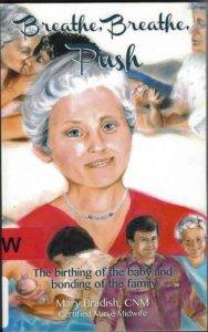 Mary Bradish's memoir, Breathe, Breathe, Push