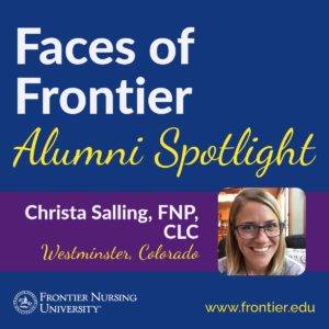 Alumni Spotlight: Christa Salling, FNP, CLC